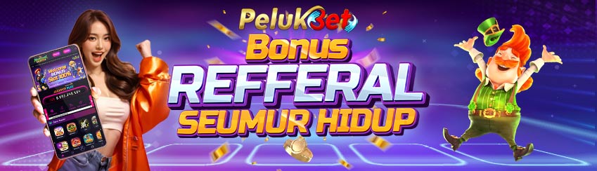 REFFERAL SEUMUR HIDUP